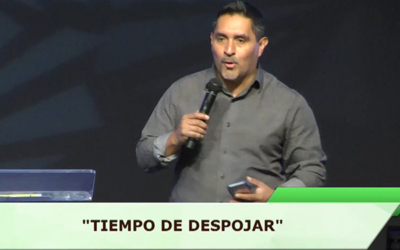 Tiempo de despojar – Pastor Luis Sanchez